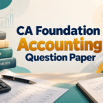 CA Foundation Accounting Question Paper: Previous Year PDFs