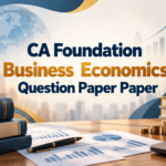 CA Foundation Business Economics Question Paper PDFs