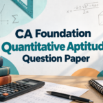 CA Foundation Quantitative Aptitude Question Paper PDFs