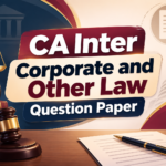 CA Inter Corporate and Other Laws Question Paper PDF