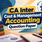 CA Inter Cost & Management Accounting Question Paper PDF