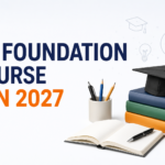 CA Foundation Course January 2027: Complete Preparation Guide, Syllabus, Strategy & Study Plan