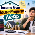 Income From House Property Notes: Complete CA Taxation Study Guide