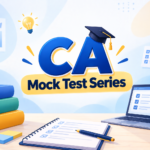 CA Mock Test Series for Foundation, Inter & Final | CA Mentoring Program