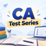 CA Test Series: Practice Like the Real Exam and Prepare to Score Better