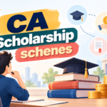 CA Scholarship Schemes 2026: Eligibility, Amount, Application Process and Benefits