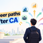 Career Paths After CA: Best Career Options for Chartered Accountants in India